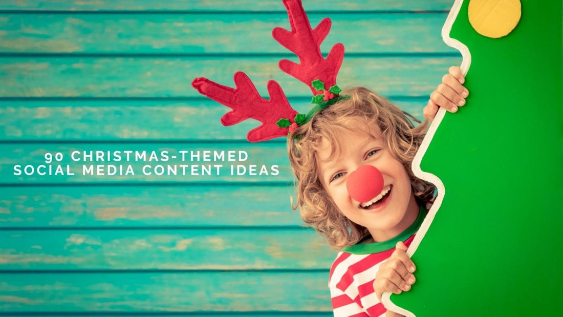 90 Christmas-Themed Social Media Content Ideas - DWC Magazine: Strong Women, Strong Voices