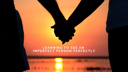 Editorial Update: Learning to See an Imperfect Person Perfectly - DWC Magazine