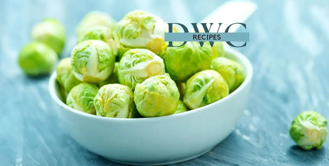 How to Cook Brussels Sprouts - DWC Magazine