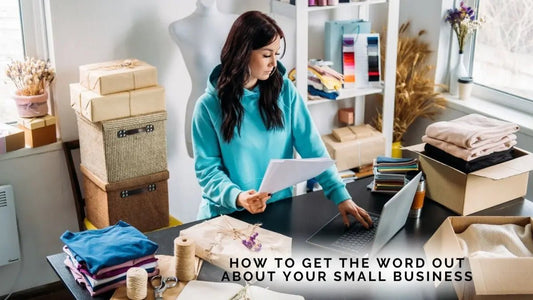 How to Get the Word Out About Your Small Business - DWC Magazine