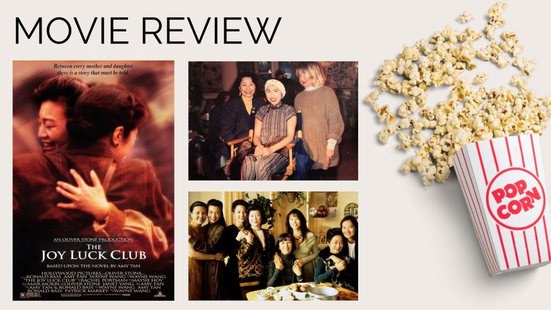 Movie Review: The Joy Luck Club - DWC Magazine: Strong Women, Strong Voices