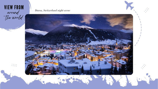 View from Around the World: Davos, Switzerland - DWC Magazine